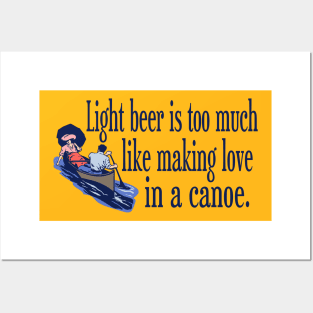 Light Beer and Canoes Posters and Art